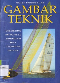 Gambar Teknik : Jilid 2 Edisi Kesebelas