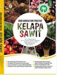 Good Agriculture Practice Kelapa Sawit