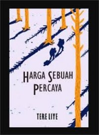 Harga Sebuah Percaya