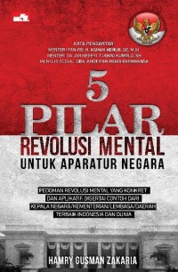 5 Pilar Revolusi Mental untuk Aparatur Negara
