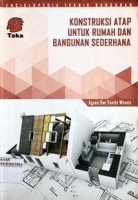 Kontruksi Atap untuk Rumah dan Bangunan Sederhana