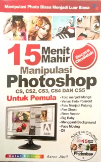 15 Menit Mahir Manipulasi Photoshop