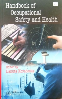 Handbook of occupational safety and health