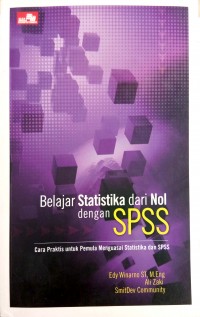 Belajar Statistika dari nol dengan SPSS