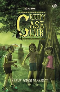Creepy Case Club: Kasus Pohon Memanggil