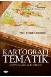 Kartografi Tematik : aspek sosial & ekonomi