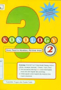 Kokology : game praktis menggali potensi anda 2
