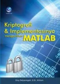 Kriptopgrafi & Implementasinya menggunakan Matlab