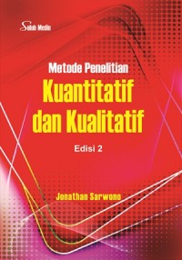 Metode Kuantitatif dan Kualitatif