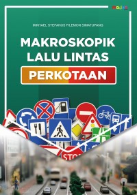 Makroskopik Lalu Lintas Perkotaan