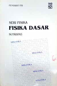 Seri Fisika Fisika Dasar Mekanika