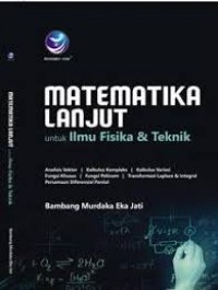 Matematika Lanjut untuk Ilmu Fisika & Teknik