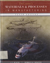 Materials and Processes in Manufacturing tenth edition
