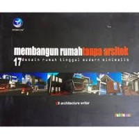 Membangun Rumah Tanpa Arsitek : 17 Desain rumah tinggal modern minimalis