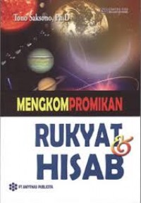 Mengkompromikan Rukyat dan Hisab