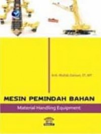 Mesin Pemindah Bahan : Material Handling Equipment