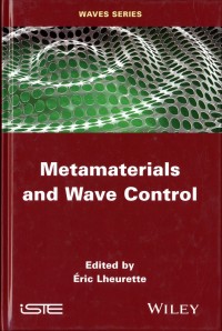 Metamaterials and Wave Control