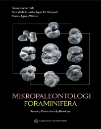 Mikropaleontologi Foraminifera: konsep dasar dan aplikasinya