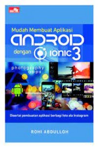 Mudah Membuat Aplikasi Android dengan Ionic 3