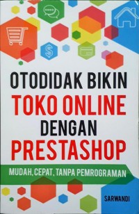 Otodidak Bikin Toko Online dengan Prestashop