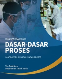 Panduan Praktikum : Dasar-Dasar Proses