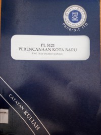 PL 5121 Perencanaan Kota Baru