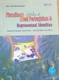 Pluralitas Makna Seni Pertunjukan & Representasi Identitas