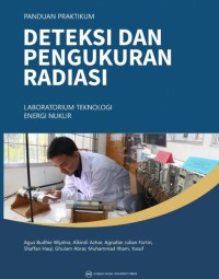 Panduan Praktikum : Deteksi Dan Pengukuran Radiasai