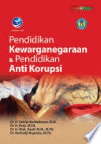 Pendidikan Kewarganegaraan & Pendidikan Anti Korupsi