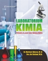 Laboratorium Kimia: Pengelolaan dan Manajemen