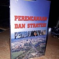 Perencanaan dan Strategi Pembangunan
