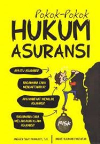 Pokok - Pokok Hukum Asuransi