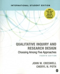 Qualitative Inquiry and Research Design: Choosing Among Five Approaches