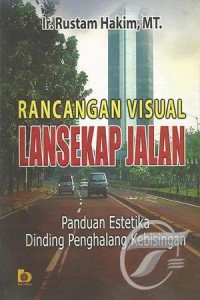 Rancangan Visual Lansekap Jalan