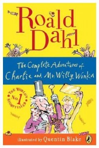 The Complete Adventures of Charlie and Mr. Willy Wonka