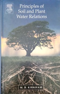 Principles of soil and plant water relations