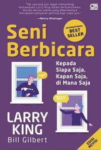 Seni Berbicara Kepada Siapa Saja, Kapan Saja, di Mana Saja