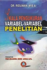 Skal Pengukuran Variabel - Variabel Penelitian