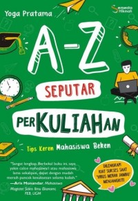 A-Z Seputar Perkuliahan