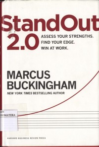 StandOut 2.0: Assess Your Strengths, Find Your Edge, Win at Work