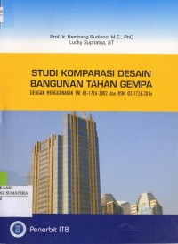 Studi Komparasi Desain Bangunan Tahan Gempa