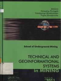 Technical and Geoinformational Systems in Mining