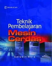 Teknik Pembelajaran Mesin Cerdas