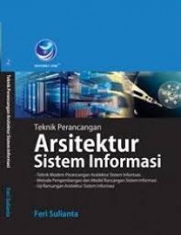 Teknik Perancangan Arsitektur Sistem Informasi