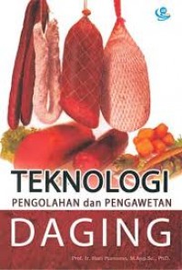 Teknologi Pengolahan dan Pengawetan Daging