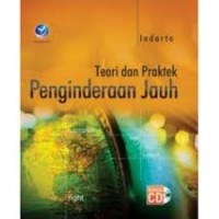 Teori dan Praktek Penginderaan Jauh