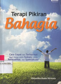 Terapi Pikiran Bahagia