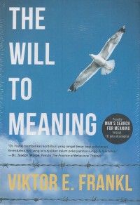 The Will to Meaning