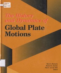 The History and Dynamics of Global Plate Motions