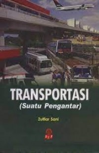 Transportasi (Suatu Pengantar)